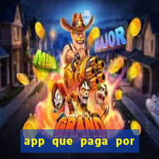 app que paga por cadastro na hora via pix jogo